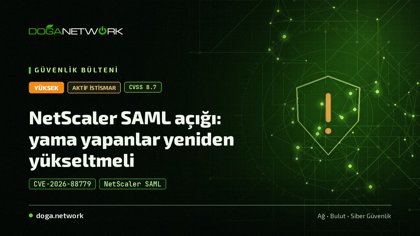 Citrix NetScaler Güvenlik Açığı: CVE-2026-88779 SAML Zero-Day