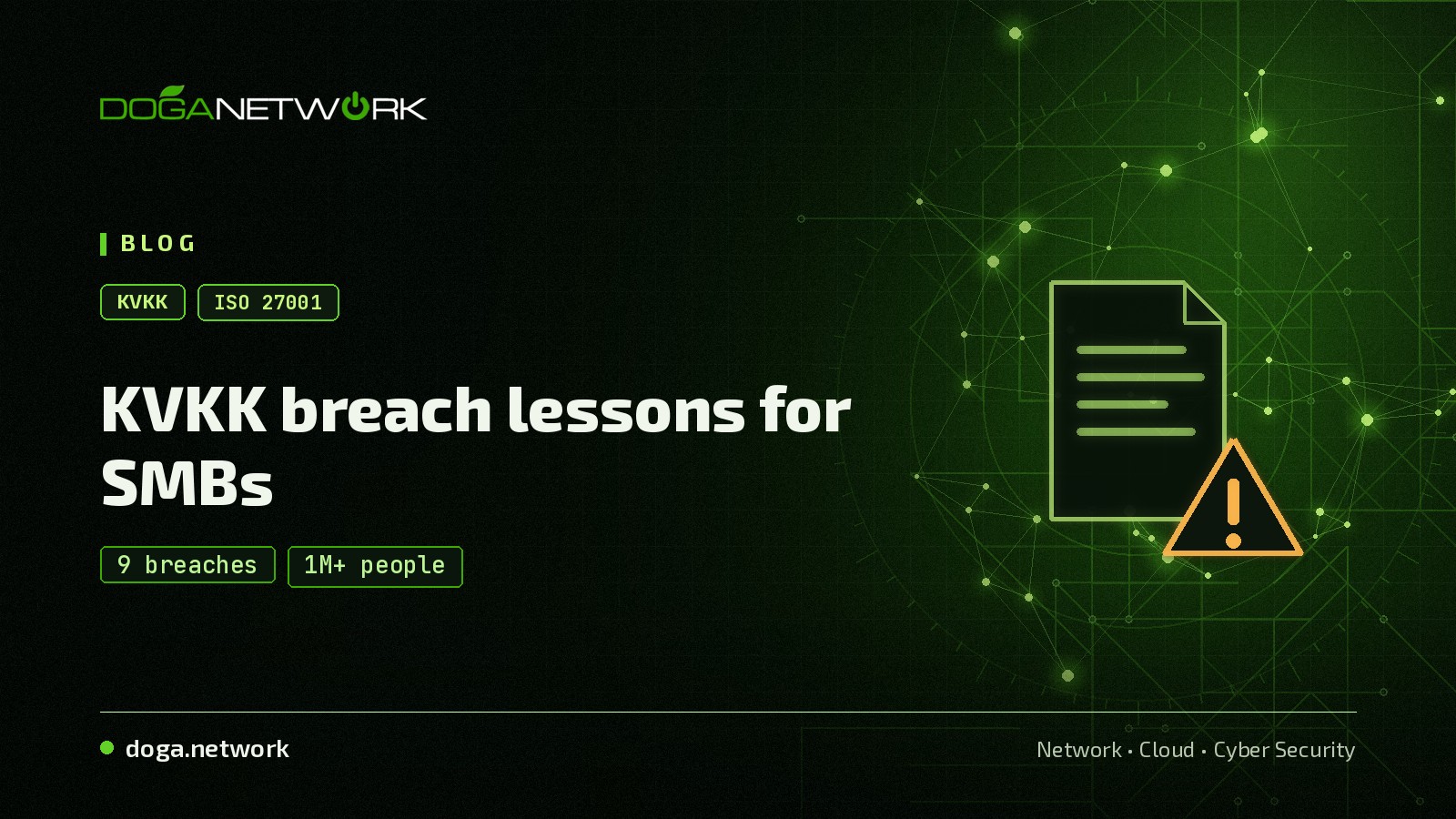 KVKK data breaches: ISO 27001 lessons for SMBs